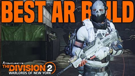 The Division 2 BEST AR DMG BUILD YouTube