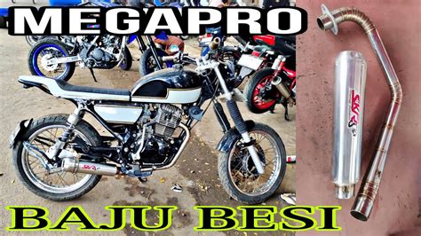 Modifikasi Motor Honda Megapro Baju Besi Knalpot Brong Stenlis Suara