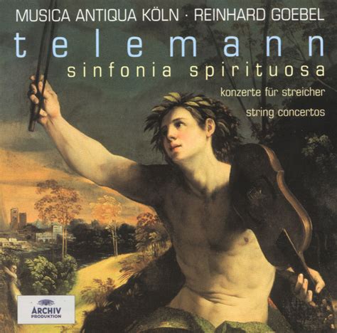 Georg Philipp Telemann 1681 1767 Sinfonia Spirituosa — Concertos