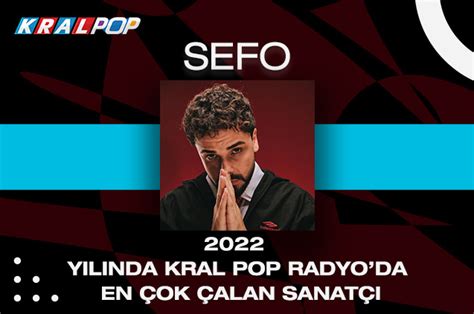 Y L Nda Kral Pop Radyo Da En Ok Alan Sanat Sefo