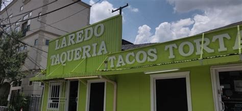 Laredo Taqueria 277 Photos And 598 Reviews 915 Snover St Houston