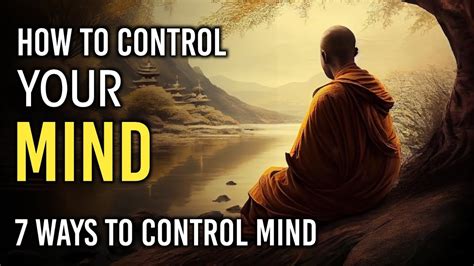 How To Control Your Mind Seven Easy Ways To Control Mind Zen Story