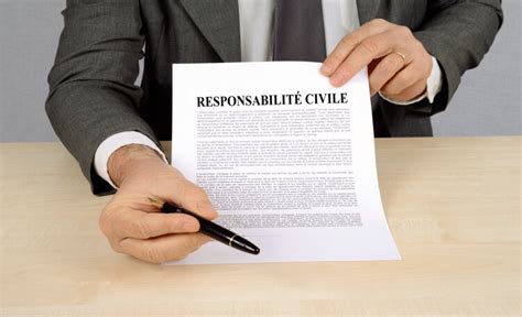 Responsabilité civile tout ce quil faut savoir