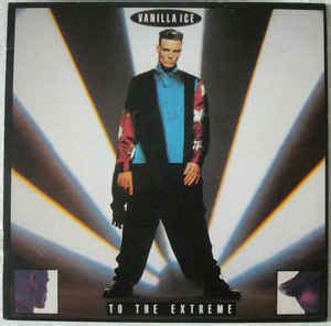 Vanilla Ice - To The Extreme (1990, Vinyl) | Discogs