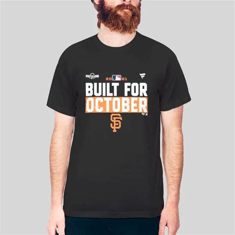 Giants Staff Merch Sf Giants Built For October Shirt | Hotter Tees