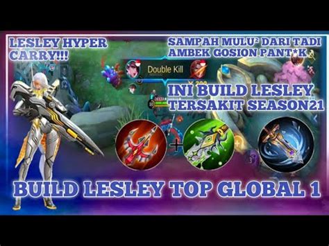 NYOBAIN BUILD LESLEY DARI TOP GLOBAL 1 HYPER CARRY TERSAKIT 2021 YouTube