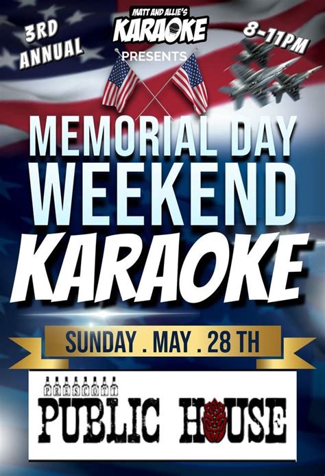 Memorial Day Weekend Karaoke Prescott Public House May 28 2023