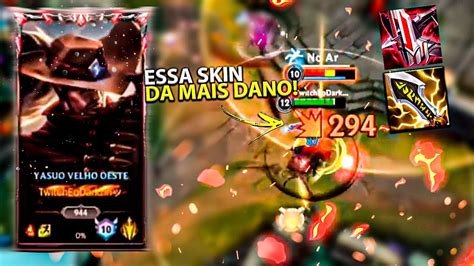 Essa Skin Do Yasuo Da Mais Dano E Eu Posso Provar High Elo Gameplay