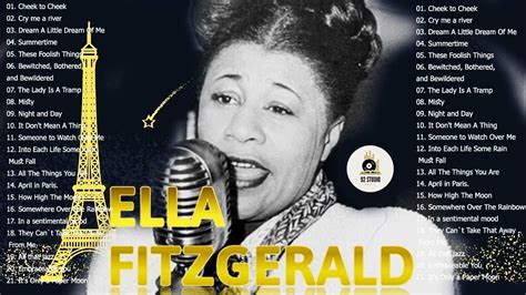 Ella Fitzgerald Greatest Hits Full Album The Very Best Of Ella