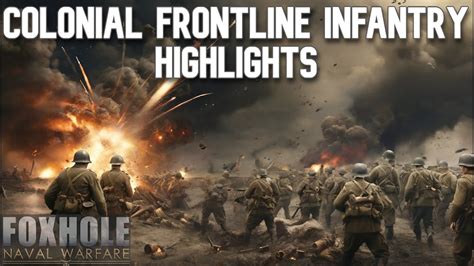 Foxhole War Day Highlights Gameplay Youtube