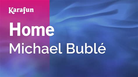 Home Michael Bublé Karaoke Version Karafun Youtube