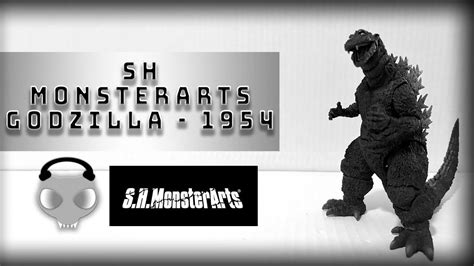 VIDEO REVIEW SH Monsterarts Godzilla 1954 YouTube