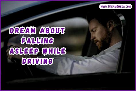 Dream About Falling Asleep While Driving (Explained!)