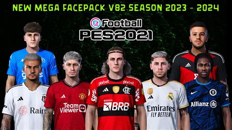 NEW MEGA FACEPACK V82 SEASON 2023 2024 PES 2021 SMOKEPATCH