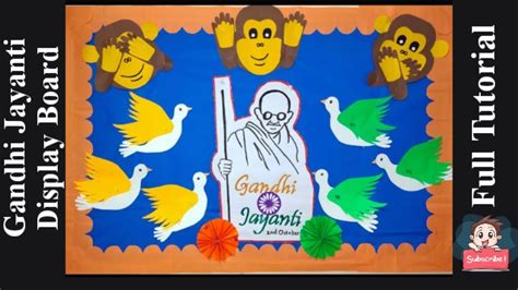 Gandhi Jayanti Display Board Gandhi Jayanti Display Board Tutorial Diy Gandhi Jayanti