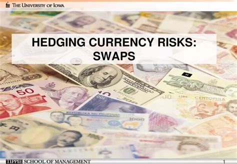 PPT HEDGING CURRENCY RISKS SWAPS PowerPoint Presentation Free