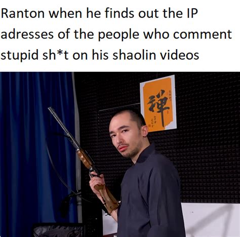 Wow Randon U Really Milk The Whole Shaolin Stuff Rranton