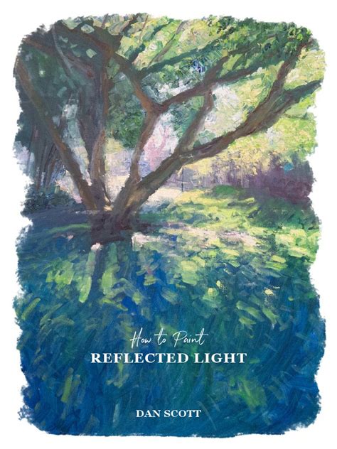 How To Paint Reflected Light | Download Free PDF | Shadow | Color