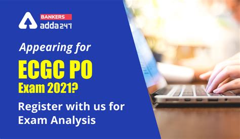 Appearing For Ecgc Po Exam Register With Us For Exam Analysis