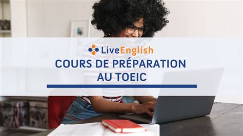 Préparation à lexamen du TOEIC Live English net