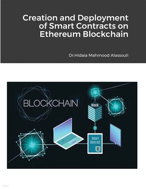 Creation And Deployment Of Smart Contracts On Ethereum Blockchain