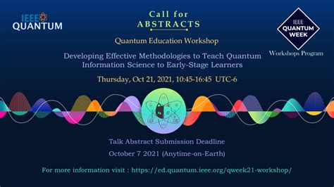 Q Ed Workshop At Ieee Quantum Week Ieee Quantum Education