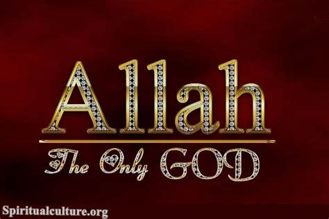 Who Is Allah Is Allah God Islam