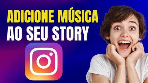 Como Colocar Musica No Story Do Instagram Youtube