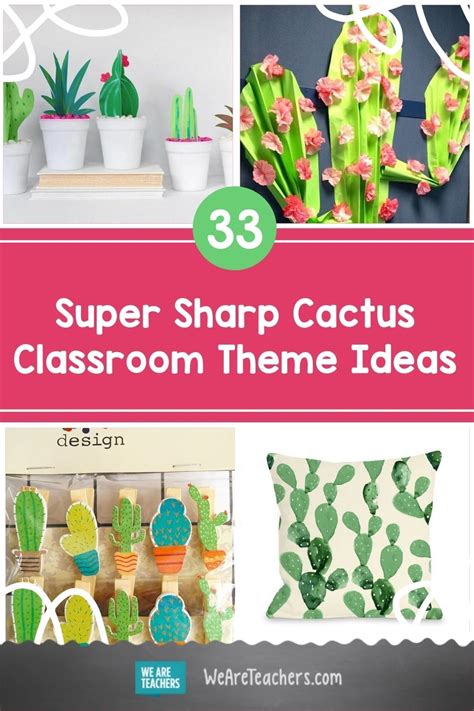 Super Sharp Cactus Classroom Theme Ideas Classroom Themes