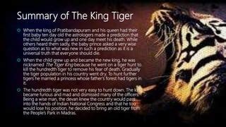 Summary of The King Tiger | PPT