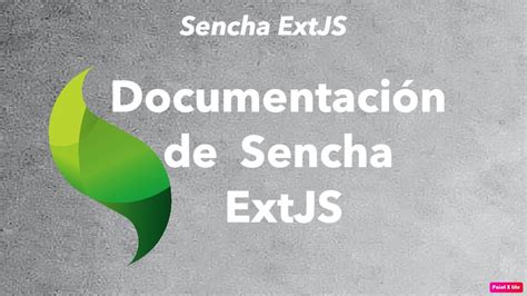 Curso Extjs Documentaci N De Sencha Extjs Youtube