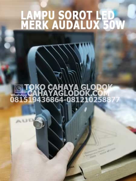 Jual Lampu Sorot Led Merk Audalux Watt Cahaya Glodok