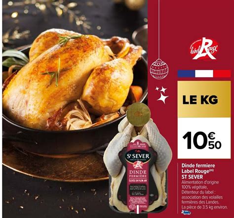 Promo Dinde Fermiere Label Rouge Chez Carrefour