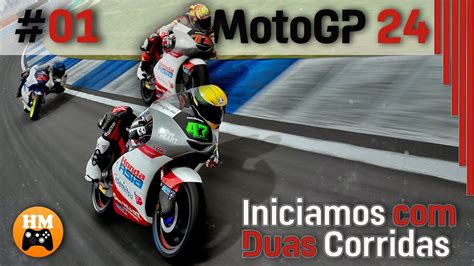 MotoGP 24 Modo Carreira 01 Iniciamos Duas Corridas 4k60