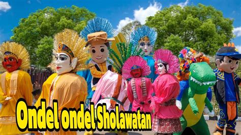 ONDEL ONDEL SHOLAWATAN RAHMATUN LIL ALAMEEN ONDEL ONDEL BETAWI