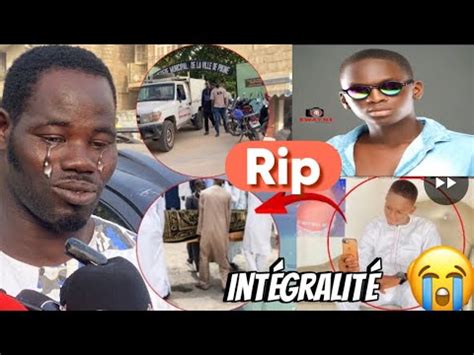 Int Gralit Triste Enterrement De Lartiste Prince Fadiga Pikine