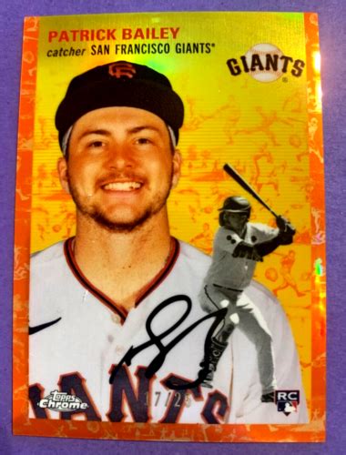 Patrick Bailey Topps Chrome Platinum Orange Refractor Giants