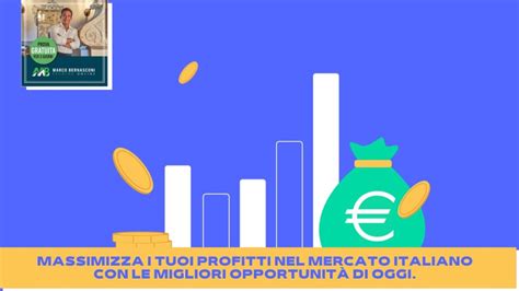 Massimizza I Tuoi Profitti Nel Mercato Italiano Con Le Migliori