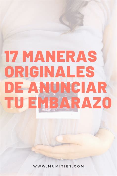 17 Maneras Originales De Anunciar Tu Embarazo A Los Abuelos Mumities