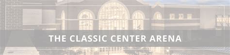 The Classic Center Arena | Classic Center, GA