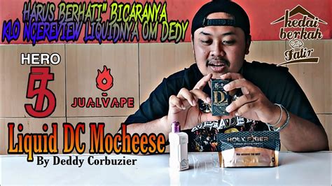 Liquidnya Om Deddy Corbuzier Dc Mocheese R Jual Vape The