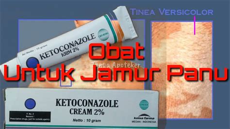 Obat Jamur Panu Ketokonazole Cream Obat Obatan Part 30 Youtube