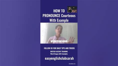 How To Pronounce Courteous With A British Accent And Example Shorts