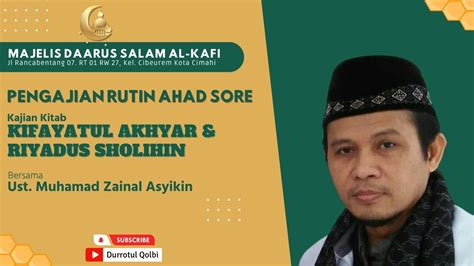 Kajian Kitab Riyadhus Solihin Youtube