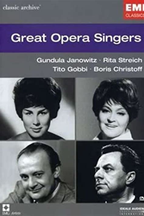 Great Opera Singers Gundula Janowitz Rita Streich Tito Gobbi Boris