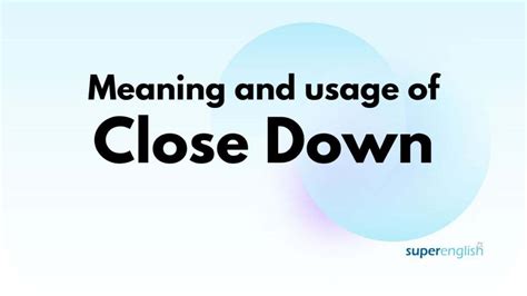 close  superenglish