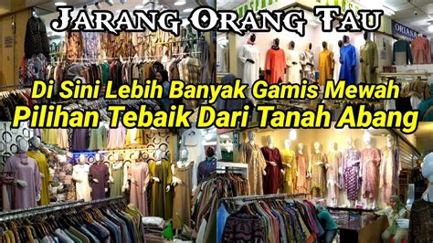 Banyak Gamis Mewah Dan Model Kekinian Di Thamrin City Youtube