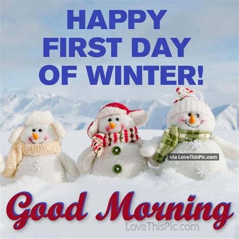 Happy First Day Of Winter Good Morning Pictures Photos And Images For