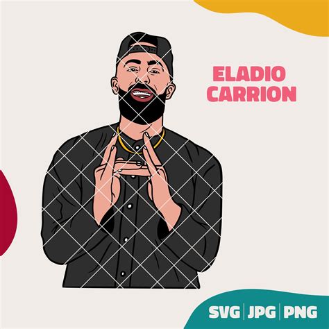 Eladio Carrion Svg  Png Funny Arts Craft