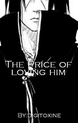 The Price Of Loving Him Itachi X Reader Chapter 154 Wattpad